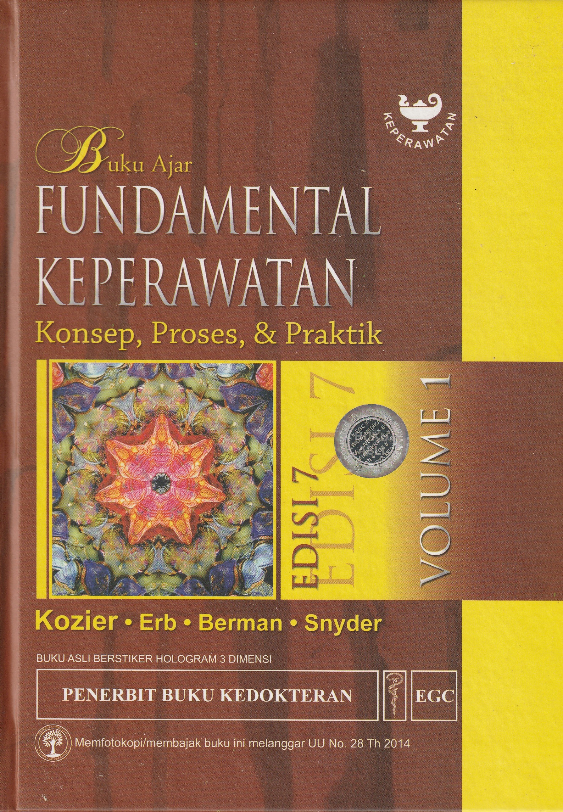 Cover Buku Ajar Fundamental Keperawatan. :  Konsep, Proses, & Praktik / Barbara Kozier, MN,RN