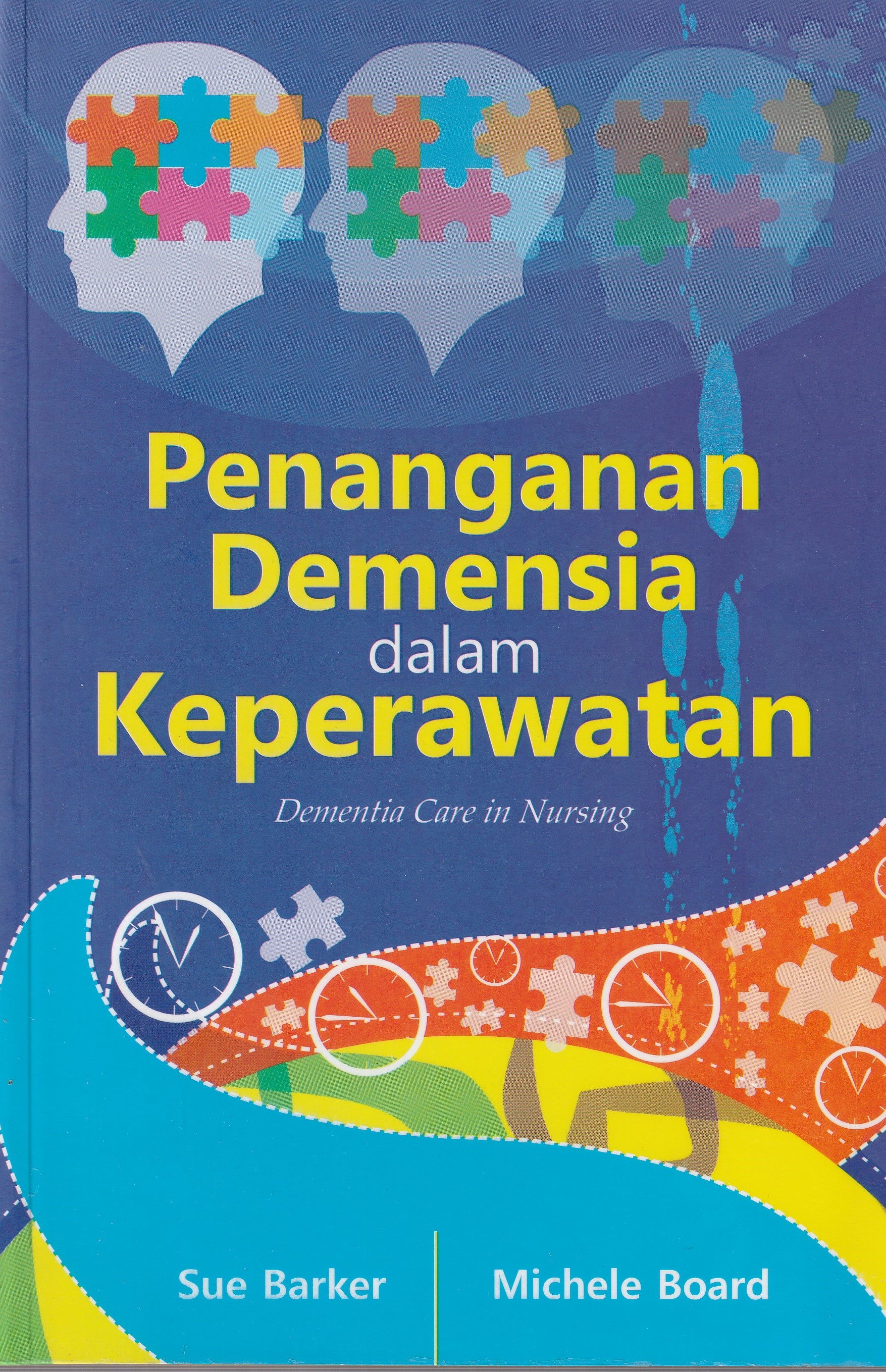 Cover Penanganan Demensia dalam Keperawatan :  - / Sue Barker